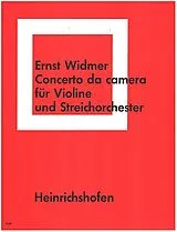 Ernst Widmer Notenblätter CONCERTO DA CAMERA FUER VIOLINE