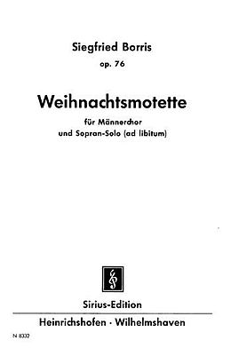 Siegfried Borris Notenblätter Weihnachtsmotette op.76 für