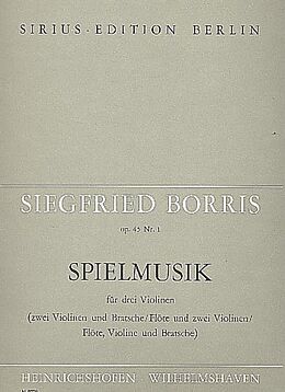 Siegfried Borris Notenblätter Spielmusik op.45,1