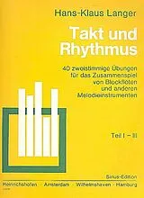 Hans Klaus Langer Notenblätter Takt und Rhythmus, Teil 1-3