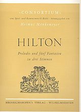 John Hilton Notenblätter Preludio und 5 Fantasien