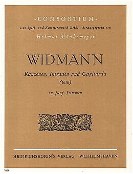 Erasmus Widmann Notenblätter Kanzonen, Intraden und Gagliarda
