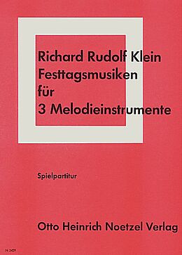 Richard Rudolf Klein Notenblätter Festtagsmusiken