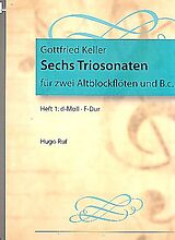 Gottfried (Godfrey) Keller Notenblätter 6 Triosonaten Band 1 (Nr.1-2)