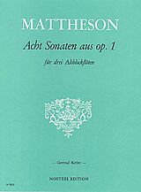 Johann Mattheson Notenblätter 8 Sonaten aus op.1
