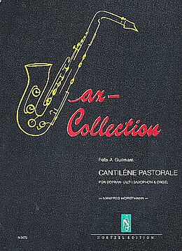 Felix Alexandre Guilmant Notenblätter Sax-Collection Cantilene Pastorale