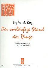 Stephen A. Berg Notenblätter Der vorläufige Stand der Dinge