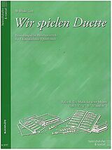 Willibald Lutz Notenblätter Wir spielen Duette Reihe A Band 1