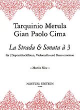 Tarquinio Merula Notenblätter La strada Sonata a 3