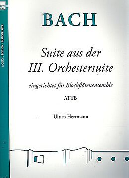 Johann Sebastian Bach Notenblätter Suite aus der Orchestersuite Nr.3 BWV1068