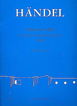 Georg Friedrich Händel Notenblätter Concerto C-Dur für 4 Blockflöten