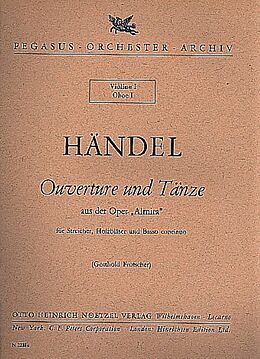 Georg Friedrich Händel Notenblätter Ouvertüre und Tänze aus Almira