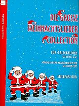  Notenblätter Die grosse Weihnachtslieder Collection