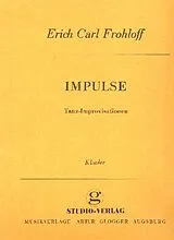 Erich-Carl Frohloff Notenblätter Impulse