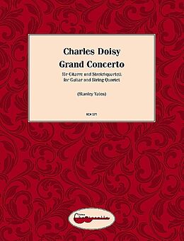 Charles Doisy Notenblätter Grand Concerto for Guitar and Strings