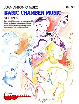 Juan Antonio Muro Notenblätter Basic Chamber Music vol.2