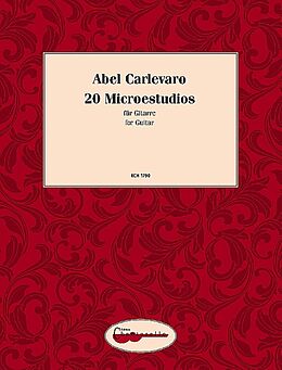 Abel Carlevaro Notenblätter 20 Microestudios