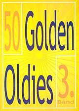  Notenblätter 50 Golden Oldies Band 3