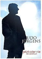 Udo Jürgens Notenblätter Udo JürgensJetzt oder nie