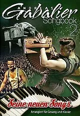 Andreas Gabalier Notenblätter Andreas GabalierSeine neuen Songs Band 2