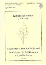 Robert Schumann Notenblätter Klarinetten-Album für die Jugend