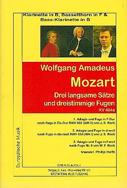 Wolfgang Amadeus Mozart Notenblätter 3 LANGSAME SAETZE UND 3-STG