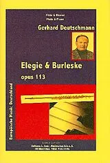 Gerhard Deutschmann Notenblätter Elegie und Burleske Op.113 für
