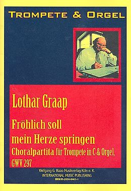 Lothar Graap Notenblätter Fröhlich soll mein Herze springen