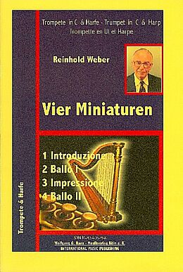 Reinhold Weber Notenblätter 4 Miniaturen für Trompete in C und Harfe (Klavier)
