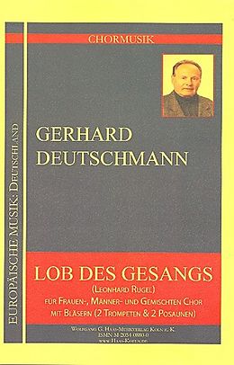 Gerhard Deutschmann Notenblätter Lob des Gesanges für Chor