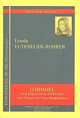 Ursula Euteneuer-Roher Notenblätter O Himmel für Sprecher und Posaune