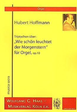 Hubert Hoffmann Notenblätter Triptychon op.10 über Wie schön