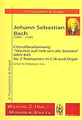 Johann Sebastian Bach Notenblätter Wachet auf ruft uns die Stimme BWV645