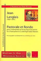 Jean Langlais Notenblätter Pastorale et Rondo für 2 Trompeten