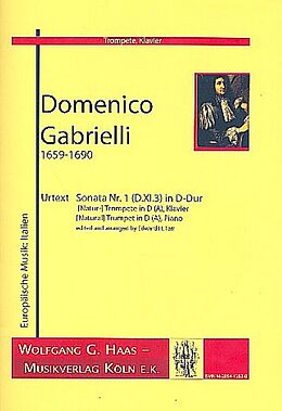 Domenico Gabrielli Notenblätter Sonata Nr.1 D-Dur D.XI.3 für (Natur-) Trompete