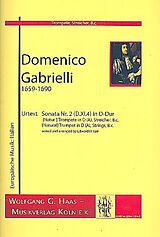 Domenico Gabrielli Notenblätter Sonata Nr.2 D-Dur D.XI.4 für (Natur-) Trompete