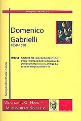 Domenico Gabrielli Notenblätter Sonata Nr.4 D-Dur D.XI.6 für (Natur-) Trompete