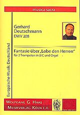 Gerhard Deutschmann Notenblätter Fantasie über Lobe den Herren DWV208