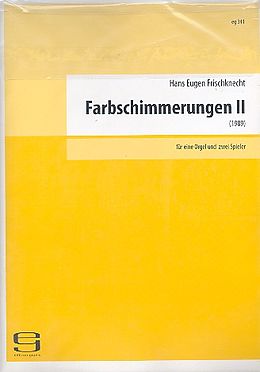 Hans Eugen Frischknecht Notenblätter Farbschimmerungen II für Orgel zu 4 Händen
