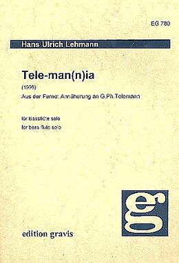 Hans Ulrich Lehmann Notenblätter Tele-man(n)ia für Bassblockflöte