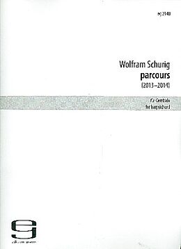 Wolfram Schurig Notenblätter Parcours