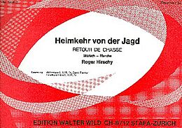 Roger Hirschy Notenblätter Heimkehr von der Jagd