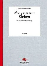 James (Hans) Last Notenblätter Morgens um sieben ist die Welt noch in Ordnung