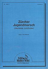Fritz Bütikofer Notenblätter Zürcher Jugendmarsch