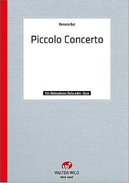 Renato Bui Notenblätter PICCOLO CONCERTO FUER AKKORDEON-SOLO