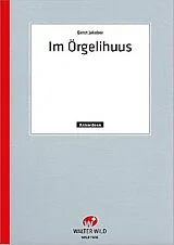 Ernst Jakober Notenblätter Im Örgelihuus