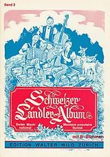  Notenblätter Schweizer Ländler-Album Band 3