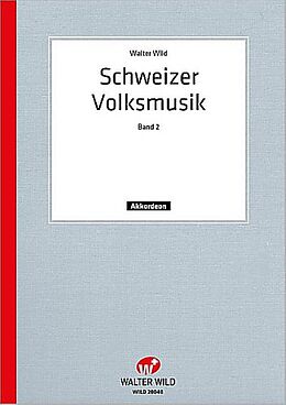  Notenblätter Schweizer Volksmusik Band 2