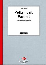 Willi Valotti Notenblätter Volksmusik-Portrait Willi Valotti für