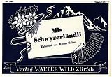 Werner Huber Notenblätter Mis Schwyzerländli
